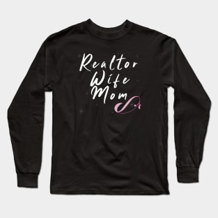 Realtor Wife Mom Long Sleeve T-Shirt